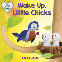 Wake Up, Little Chicks