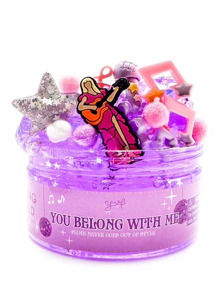 You Belong with Me  Slime